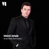 Nozimbek Rahmatov — Meni izlab