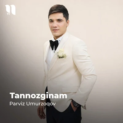 Parviz Umurzoqov — Tannozginam