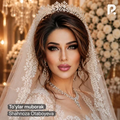 Shahnoza Otaboyeva — To'ylar muborak