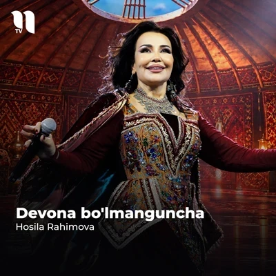 Hosila Rahimova — Devona bo’lmanguncha