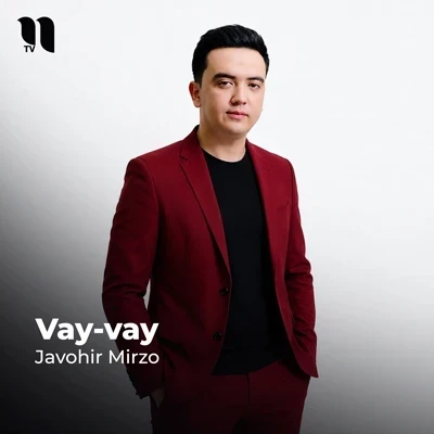 Javohir Mirzo — Vay-vay