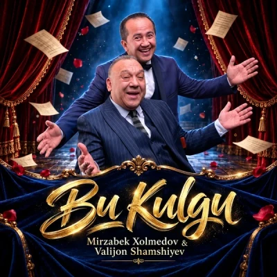 Mirzabek Xolmedov, Valijon Shamshiyev — Bu kulgu