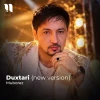 Muborez — Duxtari (new version)