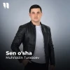 Muhriddin Turaboev — Sen o’sha