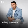 Nosirjon Qodirov — O’zimga yarashaman