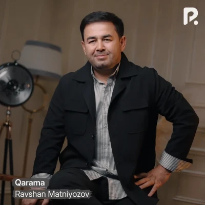 Ravshan Matniyozov — Qarama